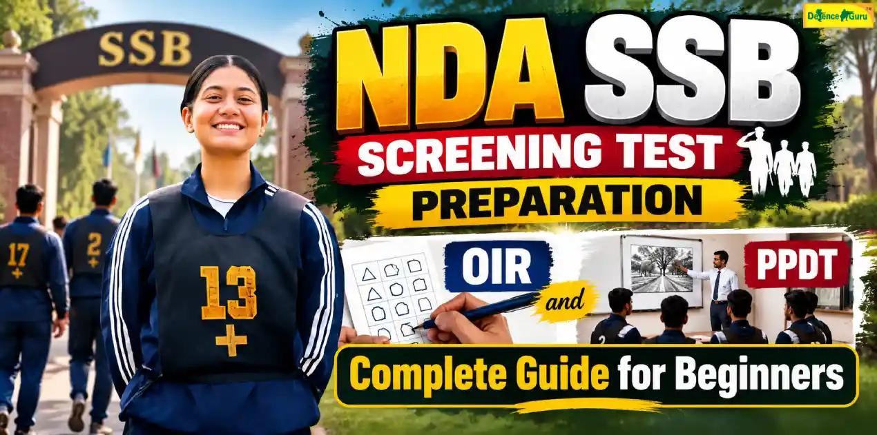 NDA SSB Screening Test Preparation: OIR and PPDT Complete Guide for Beginners